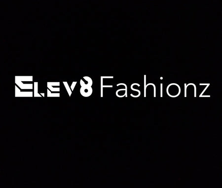 Elev8Fashionz