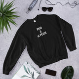 ( Paid & at Peace ) Unisex Sweatshirt