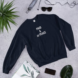 ( Paid & at Peace ) Unisex Sweatshirt