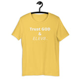 ( Trust GOD & ELEV8 ) Short-Sleeve Unisex T-Shirt