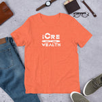 ( iCRE8 Wealth ) Short-Sleeve Unisex T-Shirt