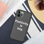 ( Positivity is key ) Biodegradable iPhone case