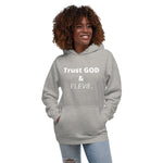 ( Trust GOD & ELEV8 ) Unisex Hoodie