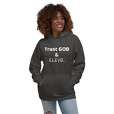 ( Trust GOD & ELEV8 ) Unisex Hoodie