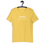 ( Positive Influence ) Short-Sleeve Unisex T-Shirt