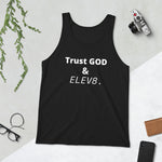 ( Trust GOD & ELEV8 ) Unisex Tank Top